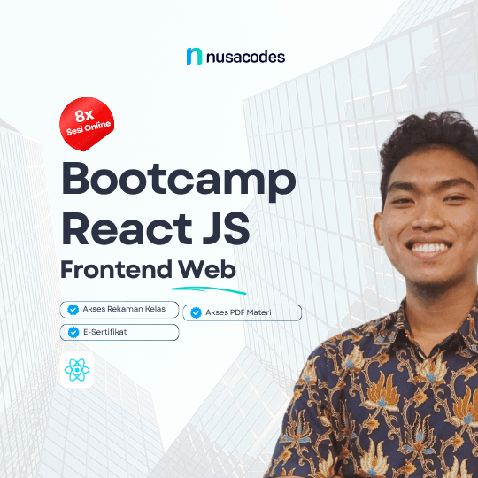 Bootcamp Frontend Developer ReactJS